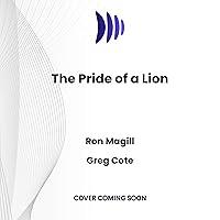 Algopix Similar Product 18 - The Pride of a Lion What the Animal