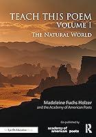 Algopix Similar Product 10 - Teach This Poem Volume I The Natural