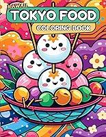 Algopix Similar Product 12 - Kawaii Tokyo Food Coloring Book A