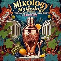Algopix Similar Product 8 - Mixology Mythology Series 3 The