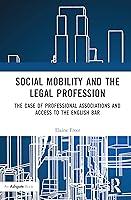 Algopix Similar Product 20 - Social Mobility and the Legal