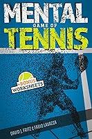 Algopix Similar Product 17 - The Mental Game of Tennis Master the