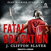 Algopix Similar Product 17 - Fatal Obligation Clay Warrior Stories