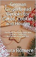 Algopix Similar Product 18 - German Gingerbread Recipes for Cakes