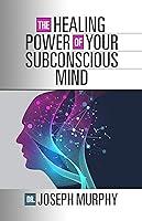 Algopix Similar Product 18 - The Healing Power of Your Subconscious