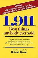 Algopix Similar Product 6 - 1911 Best Things Anybody Ever Said