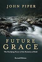 Algopix Similar Product 6 - Future Grace Revised Edition The