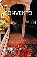 Algopix Similar Product 10 - EL CONVENTO (Spanish Edition)