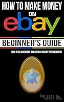 Algopix Similar Product 10 - How to Make Money on eBay  Beginners