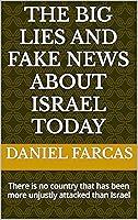 Algopix Similar Product 11 - The Big Lies and Fake News About Israel