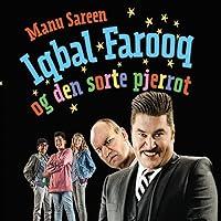 Algopix Similar Product 11 - Iqbal Farooq og den sorte pjerrot