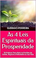 Algopix Similar Product 14 - As 4 Leis da Prosperidade 30 Prticas