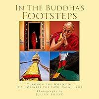 Algopix Similar Product 9 - In The Buddhas Footsteps Quotes of