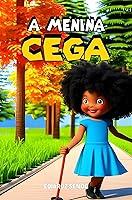 Algopix Similar Product 9 - A Menina Cega Literatura Negra