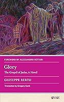 Algopix Similar Product 13 - Glory The Gospel of Judas A Novel