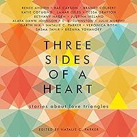 Algopix Similar Product 17 - Three Sides of a Heart Stories About