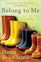 Algopix Similar Product 19 - Belong to Me A Novel Love Walked In