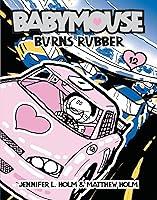 Algopix Similar Product 18 - Babymouse #12: Burns Rubber