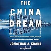 Algopix Similar Product 19 - The China Dream How the Aspirations of