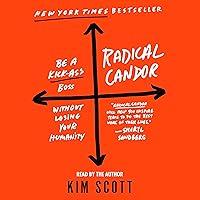 Algopix Similar Product 15 - Radical Candor Be a KickAss Boss