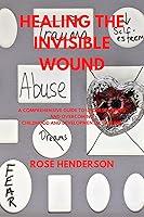 Algopix Similar Product 18 - HEALING THE INVISIBLE WOUNDS A