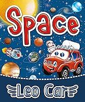 Algopix Similar Product 1 - Leo Car in Space My first book of