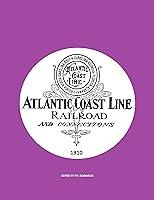 Algopix Similar Product 19 - ATLANTIC COAST LINE RAILROAD 1910