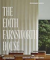 Algopix Similar Product 13 - The Edith Farnsworth House