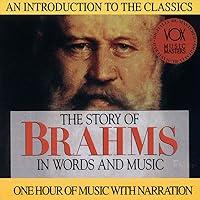 Algopix Similar Product 12 - The Story of Brahms in Words and Music