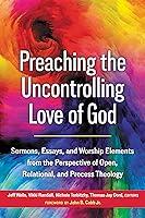 Algopix Similar Product 2 - Preaching the Uncontrolling Love of