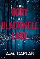 Algopix Similar Product 1 - The Body at Blackwell Lake An Amateur