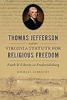 Algopix Similar Product 7 - Thomas Jefferson and the Virginia