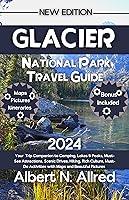 Algopix Similar Product 11 - Glacier National Park Travel Guide