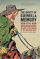 Algopix Similar Product 15 - The Ghosts of Guerrilla Memory How