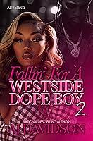 Algopix Similar Product 7 - Fallin For a Westside Dope Boy 2 West