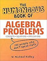 Algopix Similar Product 18 - The Humongous Book of Algebra Problems