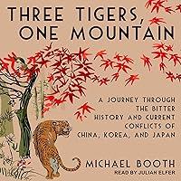 Algopix Similar Product 19 - Three Tigers One Mountain A Journey