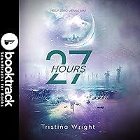 Algopix Similar Product 9 - 27 Hours: Booktrack Edition