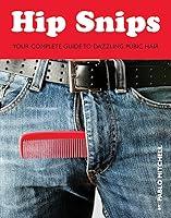 Algopix Similar Product 6 - Hip Snips: Hair Flair Down There