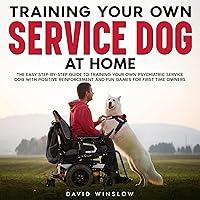 Algopix Similar Product 1 - Training Your Own Service Dog at Home