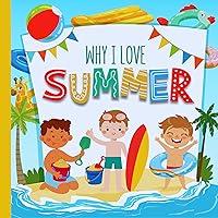 Algopix Similar Product 3 - Why I Love Summer A Fun Introduction