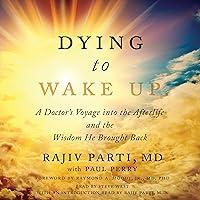 Algopix Similar Product 2 - Dying to Wake Up A Doctors Voyage