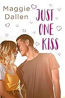 Algopix Similar Product 9 - Just One Kiss (The First Loves Book 1)