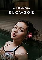 Algopix Similar Product 20 - Blowjob 25 Techniques to Drive Men