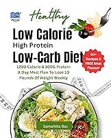 Algopix Similar Product 18 - Low Calorie High Protein LowCarb Diet