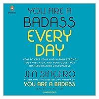 Algopix Similar Product 12 - You Are a Badass Every Day How to Keep