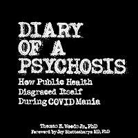 Algopix Similar Product 5 - Diary of a Psychosis How Public Health