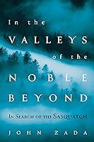 Algopix Similar Product 15 - In the Valleys of the Noble Beyond In