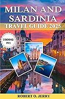 Algopix Similar Product 15 - MILAN  SARDINIA TRAVEL GUIDE 2025