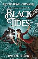 Algopix Similar Product 10 - Black Tides a YA time travel adventure